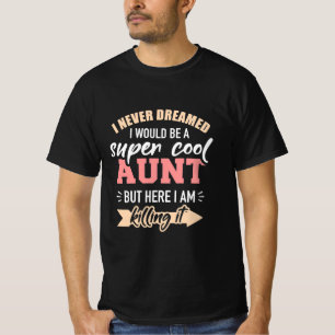 Camiseta Eu Seria Uma Tia Super Legal