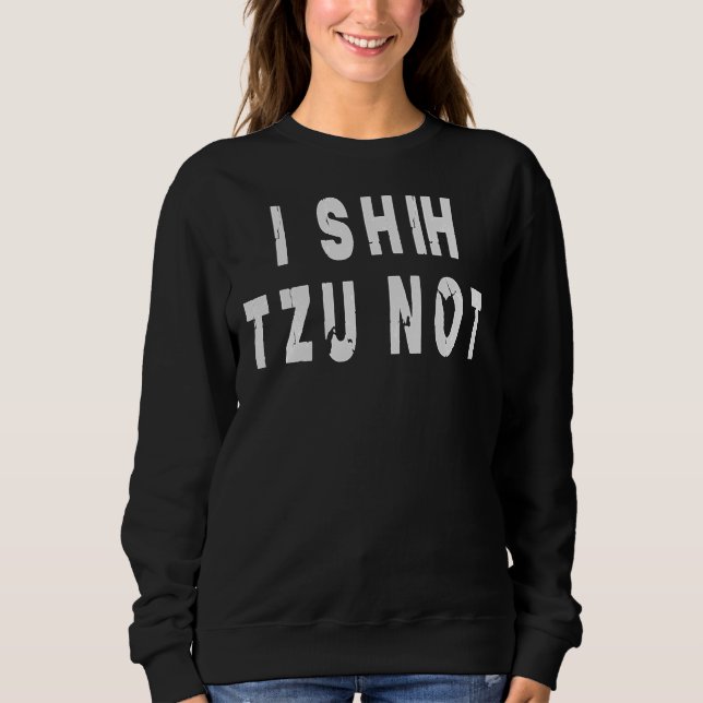 Camiseta Eu Shih Tzu Não! (Frente)