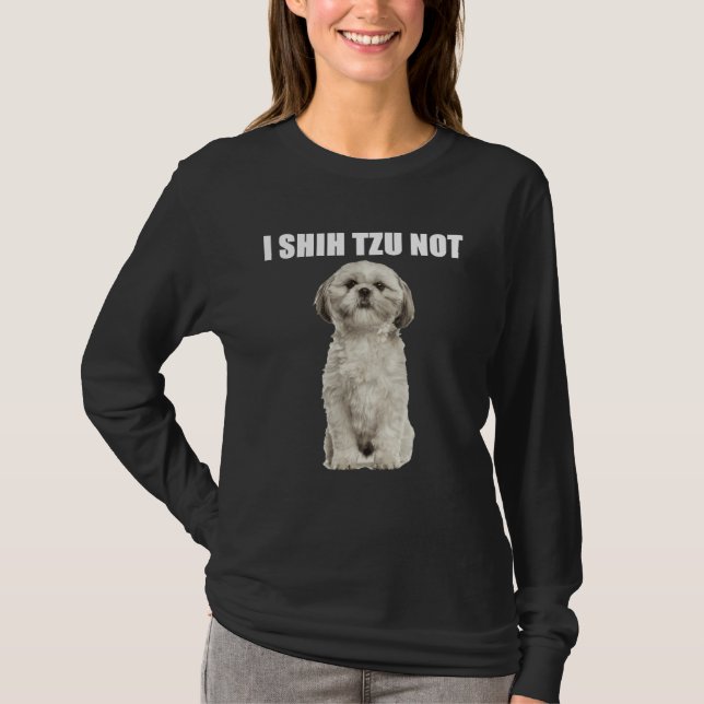 Camiseta Eu Shih Tzu Não (Frente)