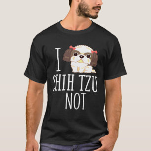 Camiseta Eu Shih Tzu Não Shih Tzu