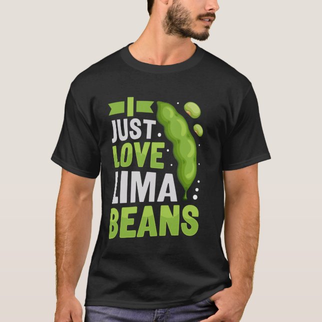 Camiseta Eu simplesmente amo feijão-de-lima (Frente)