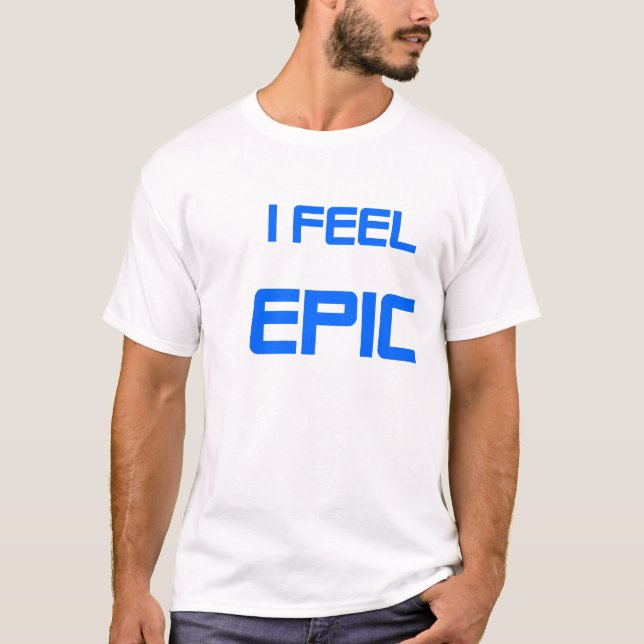 Camiseta Eu sinto a EPOPEIA (Frente)