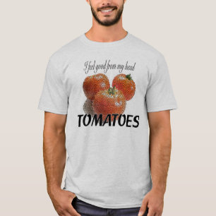 Camiseta Eu sinto bom de meus TOMATES principais (os