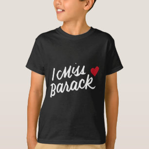 Camiseta Eu sinto falta de Barack Barrack Obama Presidente