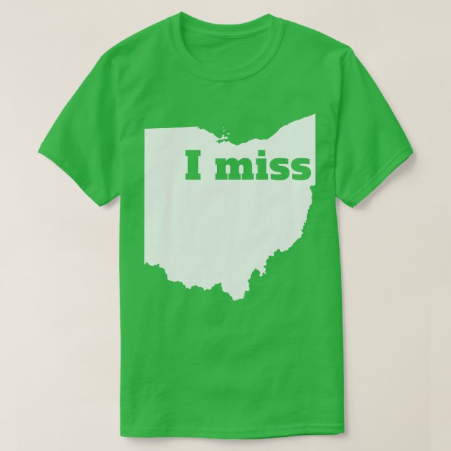 Camiseta Eu Sinto Falta De Ohio, Meu Estado De Casa (Frente do Design)