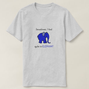 Camiseta "Eu sinto o slogan cómico" do elefante azul