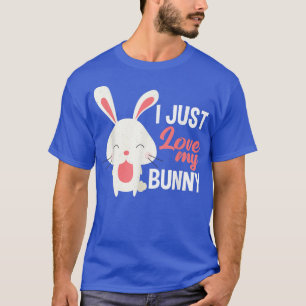 Camiseta Eu Só Amo Meu Coelho Engraçado Coelho Coelho
