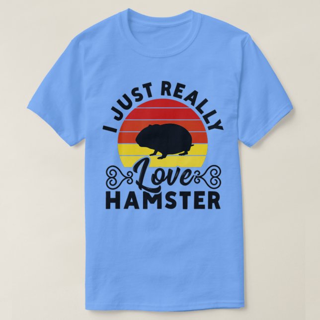 Camiseta Eu Só Amo Muito Hamster Hamster Hamster (Frente do Design)