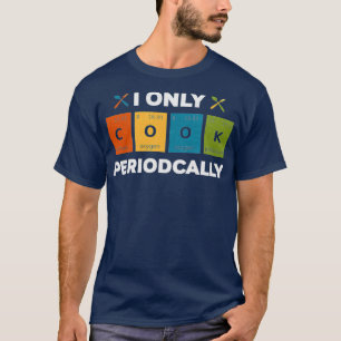 Camiseta Eu Só Cozinho Periodicamente Restaurante De Chef E