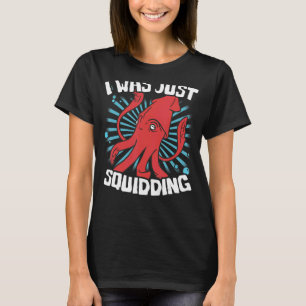 Camiseta Eu só estava esgueirando 2013 peixe lula polvo sea