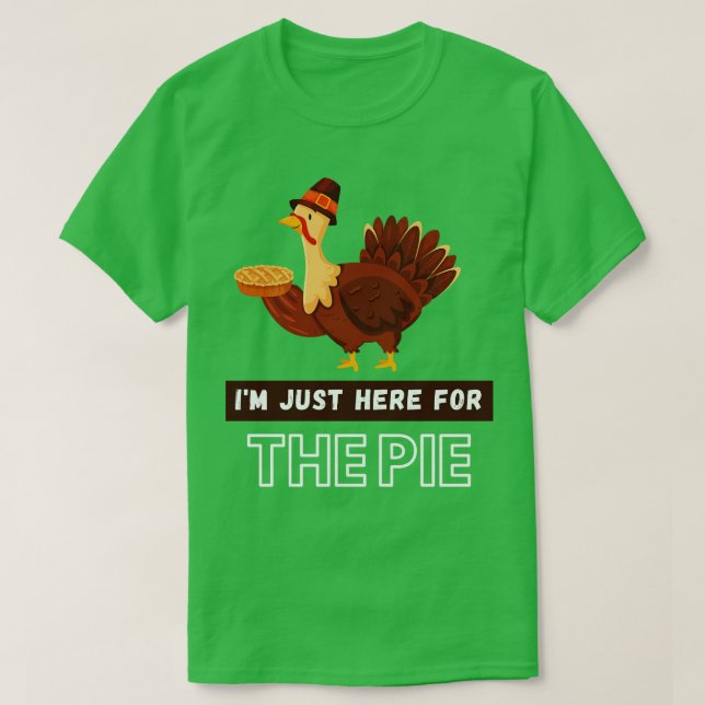 Camiseta Eu Só Estou Aqui Para A Gravata (Frente do Design)