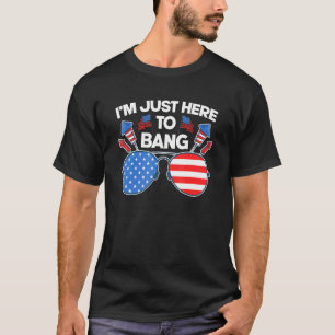 Camiseta Eu Só Estou Aqui Para Bater Óculos Sol Americanos
