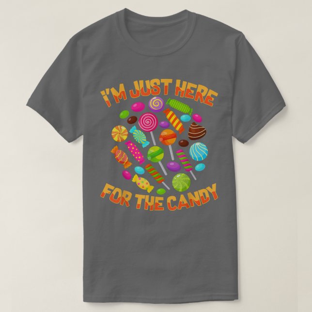 Camiseta Eu Só Estou Aqui Para O Docinho Engraçado. (Frente do Design)