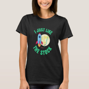 Camiseta Eu Só Gosto Da Bolsa De Valores Que Está Presa Na