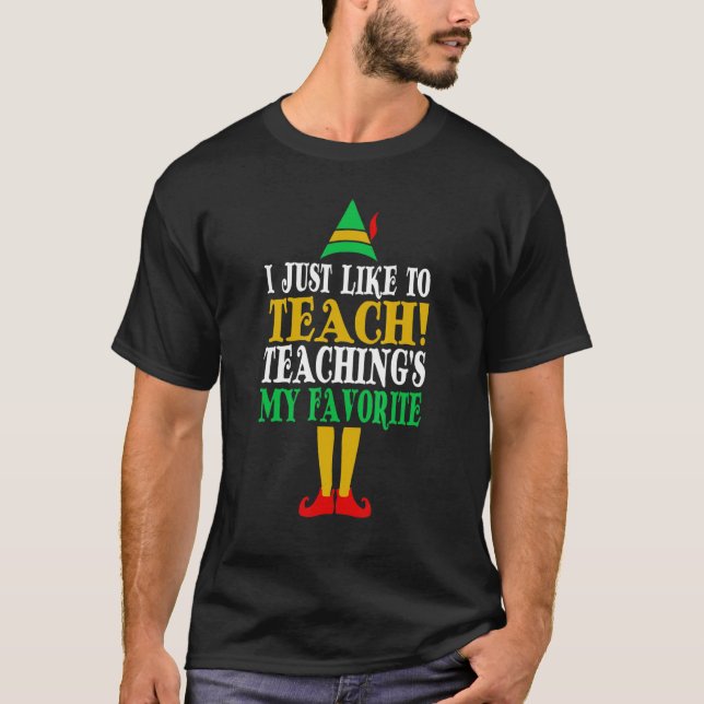 Camiseta Eu só gosto de ensinar meus professores favoritos (Frente)