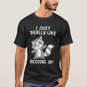 Camiseta Eu Só Gosto Muito de Guaxinins OK   Amor de Guaxin