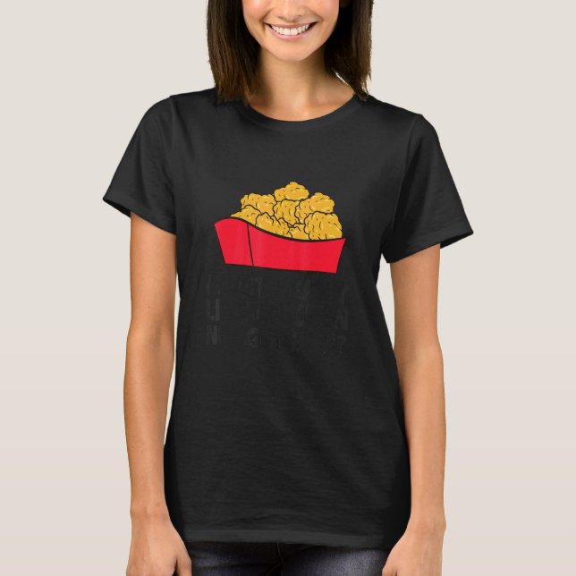 Camiseta Eu Só Gosto Muito De Nugget De Frango Ok  Nugget D (Frente)
