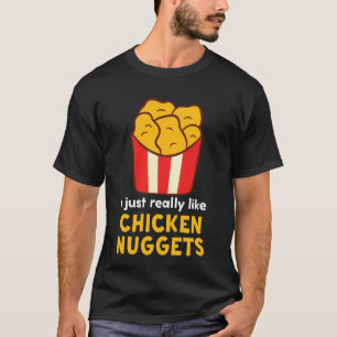 Camiseta Eu Só Gosto Muito de Nuggets de Frango