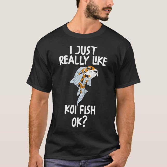 Camiseta Eu Só Gosto Muito de Peixes Koi Ok? (Frente)