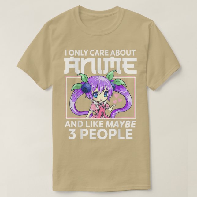 Camiseta Eu só me importo com anime e talvez 3 Pessoas (Frente do Design)