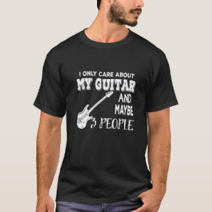 Camiseta Eu Só Me Importo Com Meu Violão E Talvez 3 Pessoas
