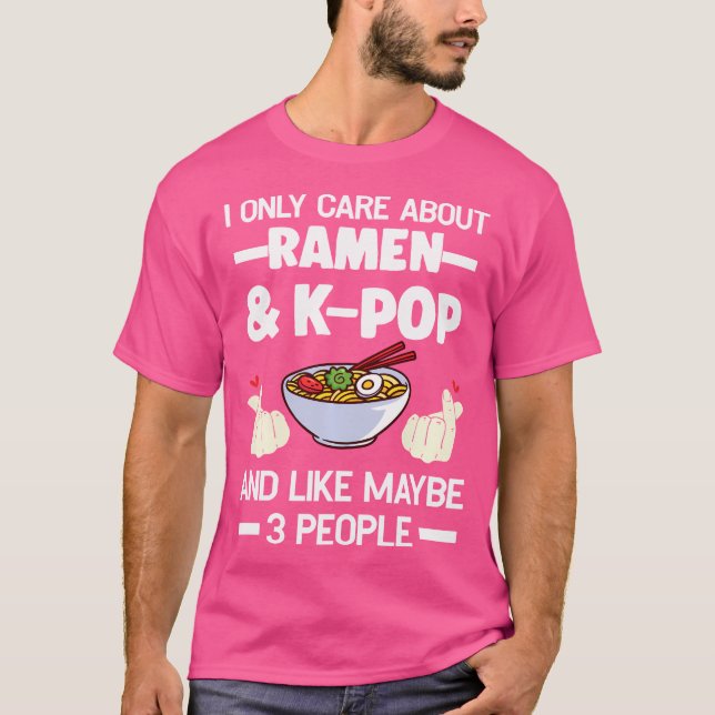 Camiseta Eu Só Me Importo Com Ramen K-Pop Ramen K-Pop (Frente)