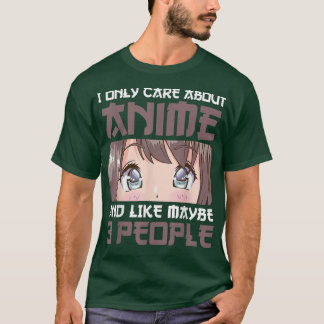 Camiseta Eu Só Me Preocupo Com Animes E Talvez Com 3 Pessoa