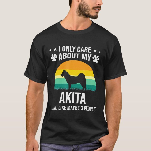 Camiseta Eu Só Me Preocupo Com Meu Cachorro Akita (Frente)