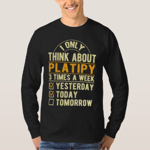 Camiseta Eu Só Penso Sobre Platipy Humor de Ornitorrinco