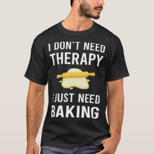 Camiseta Eu Só Preciso Assar Padeiro