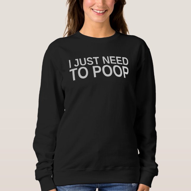 Camiseta Eu Só Preciso Cagar Trocadilho Sarcasmo Humor Unis (Frente)