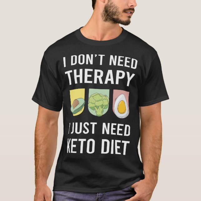 Camiseta Eu Só Preciso de Dieta Cetogênica Cetona Cetose (Frente)