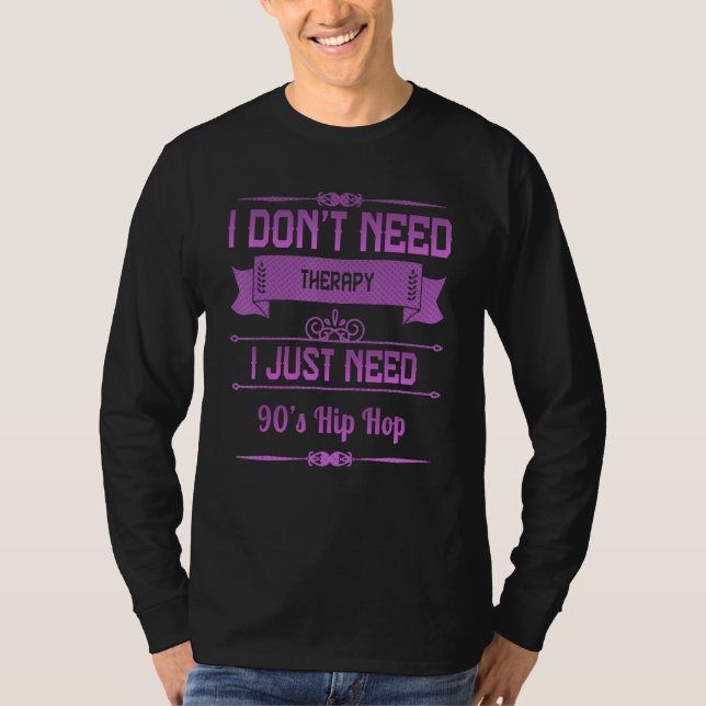 Camiseta Eu só preciso de diversão de salto na ponta dos 90 (Frente)
