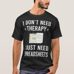 Camiseta Eu Só Preciso de Planilhas Planilhas