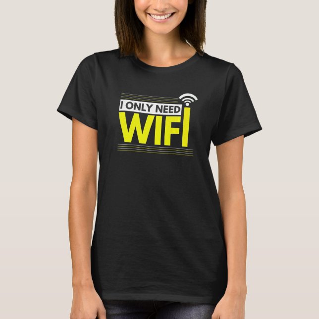 Camiseta Eu Só Preciso De Um Jogo De Vídeo De Nerd De Compu (Frente)
