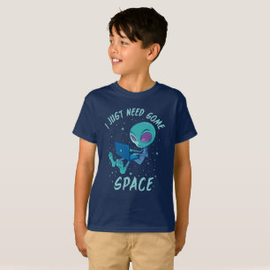 Camiseta Eu só preciso de uma Alienígena espacial com Lapto