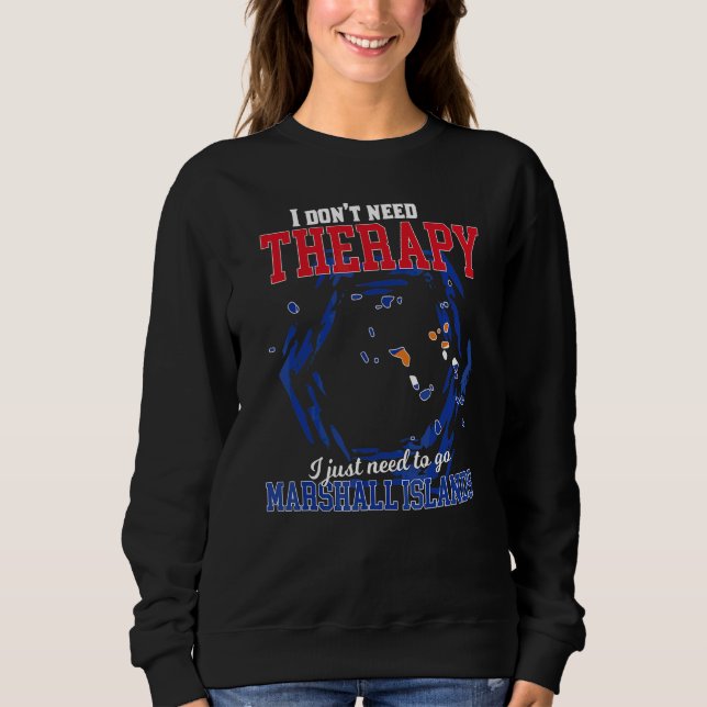 Camiseta Eu Só Preciso Ir Para Ilhas Marshall (Frente)