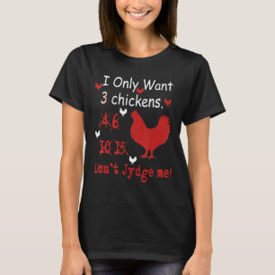 Camiseta Eu Só Quero 3 Galinhas Loucas Fazenda De Galinha