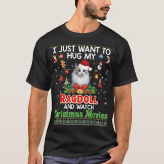 Camiseta Eu Só Quero Abraçar Meu Gato De Ragdoll E Ver Cris