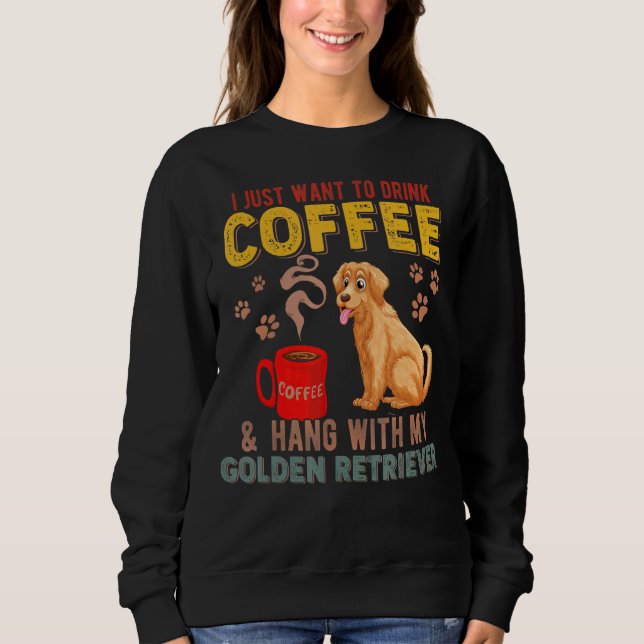 Camiseta Eu Só Quero Beber Café Com O Meu Ouro (Frente)