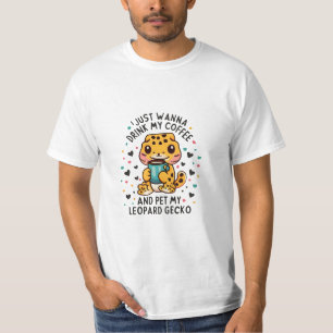 Camiseta Eu só quero beber café e pôr minha lagartixa-leopa