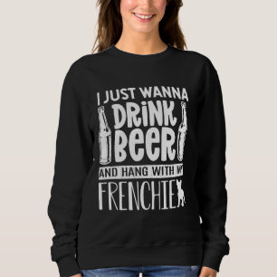 Camiseta Eu Só Quero Beber Cerveja Com Meu Francês