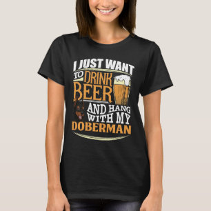 Camiseta Eu Só Quero Beber Cerveja E Aguentar Com Minha Dob