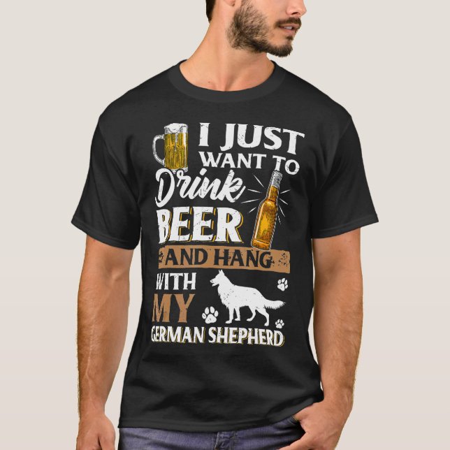 Camiseta Eu Só Quero Beber Cerveja E Comer Minha Shephe Ale (Frente)
