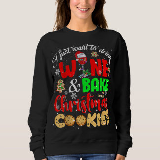Camiseta Eu Só Quero Beber Vinho E Assar Cooki De Natal