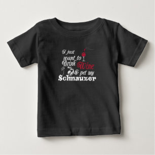 Camiseta Eu Só Quero Beber Vinho E Pôr Meu Presente Schnauz