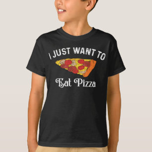 Camiseta Eu Só Quero Comer Pizza