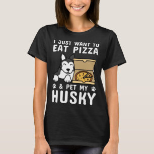 Camiseta Eu Só Quero Comer Pizza &amp Pet Meu Rouco