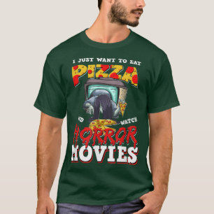 Camiseta Eu Só Quero Comer Pizza E Ver Filmes Horrores10