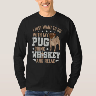 Camiseta Eu Só Quero Ir Com O Meu Relaxe De Uísque.